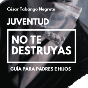 ¡JUVENTUD! NO TE DESTRUYAS