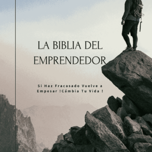 LA BIBLIA DEL EMPRENDEDOR
